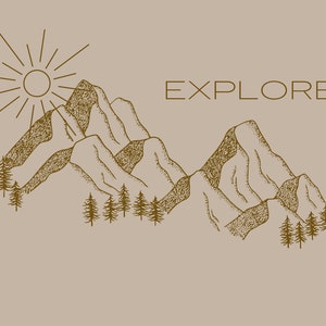 Könnte beinhalten: Eine braune Linienzeichnung von Bergen mit einer Sonne und Bäumen. Der Text "EXPLORE" befindet sich über den Bergen.