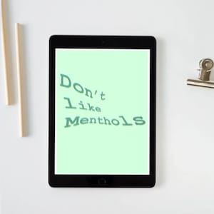 Don’t Like Menthols, The 1975 Digital Print Wall Art
