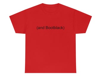 black text (and Bootblack) t-shirt