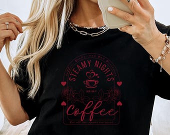 Spicy Romance Books Shirt Dark Romance Shirt Smut Shirt Coffee Shirt Morally Grey Shirt Romance Books Merch Feminist Shirt Bookstagram