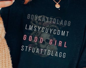 Good Girl Shirt Spicy Romance Books Shirt Dark Romance Shirt Stfuattdlagg Shirt Smut Shirt Morally Grey Shirt Feminist Shirt Raunchy T Shirt