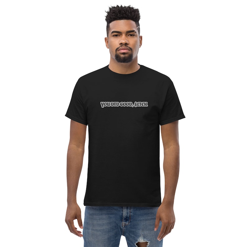 suicideboys t-shirt - "you did good, lick" - uicideboy
