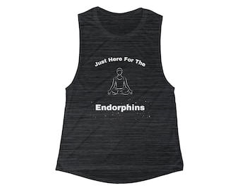 Women's Flowy Fitness Tank "I'm Just Here for the Endorphins"
