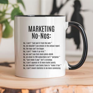 Funny Marketing Gift Mug, Marketing Co-worker Gift, Gift for Marketing Manager, Marketing Director Gift, Marketing Assistant Gift, Marketer