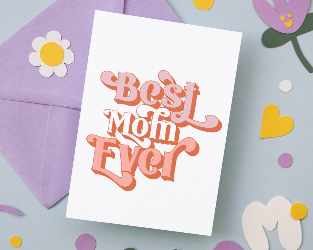 Best Mom Everprintable Cardinstant Download Cardmother's Day