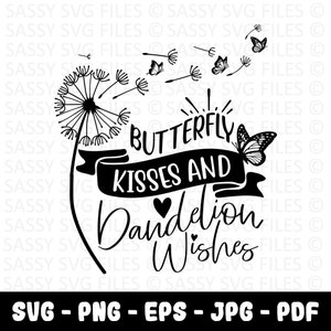 Schmetterling küsst und Löwenzahn Wünsche SVG, Schmetterling Löwenzahn PNG, Löwenzahn Schmetterling Zitat Clipart, digitaler Download, Cricut Schneidedatei