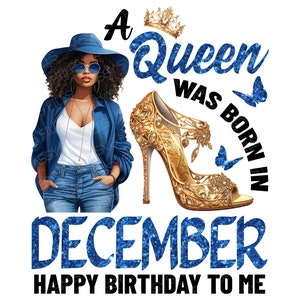 Een koningin werd geboren in december PNG, Black December Queen PNG, December Birthday Girl, Happy Birthday to Me, Digitale Download, Sublimatiebestand