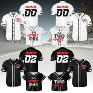 May include: A collection of baseball jerseys in black and white, featuring the words "DADA" and "MAMA" with numbers. Some jerseys have "FAST ONE" and "TWO FAST" graphics. The jerseys are button-down with contrasting trim.