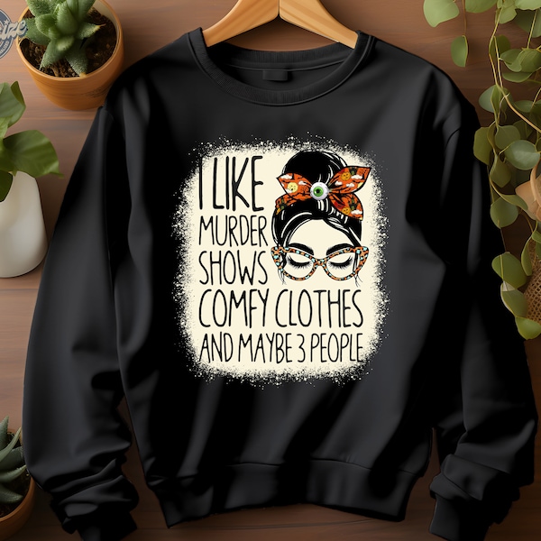 I Like Murder montre des vêtements confortables et peut-être 3 personnes sweat-shirt à capuche