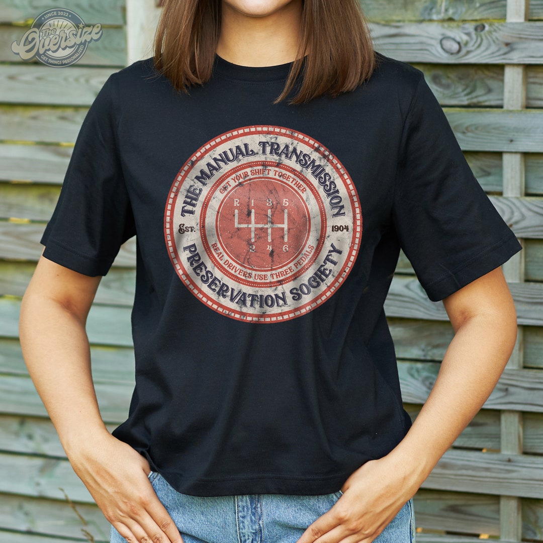 The Manual Transmission Preservation Society Est 1904 Tshirt Etsy