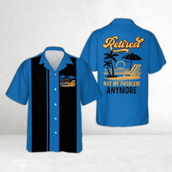 Retired 2021 Retirement Gift Not My Problem Anymore Shirt – Fantasywears