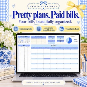 May include: A laptop screen displaying a digital bill tracker spreadsheet with a calendar for October 2026, bill lists, and a pie chart. The interface includes text reading Pretty plans. Paid bills. Your bills, beautifully organised.
