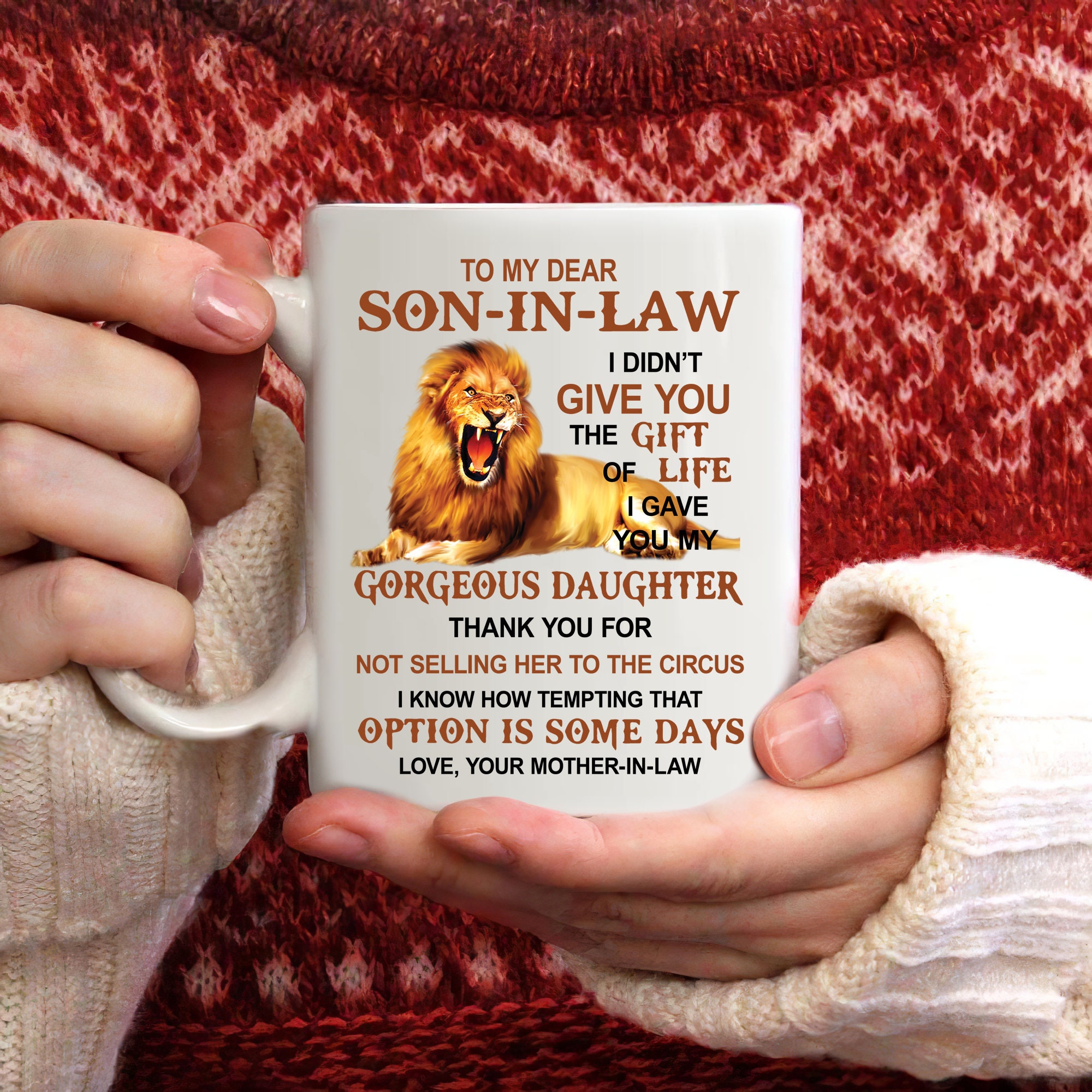 Son-In-Law Mug | Son-In Law Gift | Hilarious Mug For Son In Law | To My Dear Son-In-Law Funny Mug From Mother-In-Law