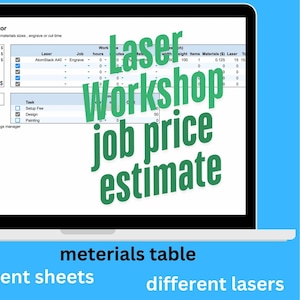 Peut inclure: Une capture d'écran d'un ordinateur affichant une feuille de calcul intitulée "Estimateur de prix des travaux au laser". La feuille de calcul est utilisée pour calculer le coût des travaux de découpe et de gravure au laser. La feuille de calcul comprend des champs pour le traitement, les matériaux, le travail au laser et la tâche. La feuille de calcul comprend également un tableau avec des informations sur les différents lasers et matériaux.