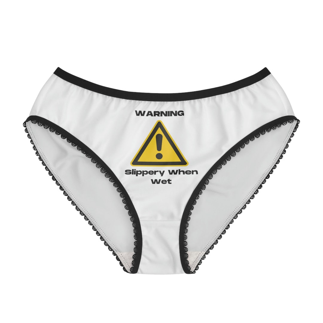 Slippery When Wet Funny Briefs Funny Womens Breifs Etsy