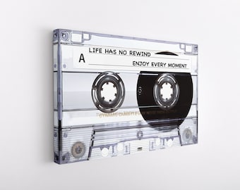 Life Has No Rewind Cassette, Motivational Quote Canvas, Wall Art Poster Print, Motivational Poster