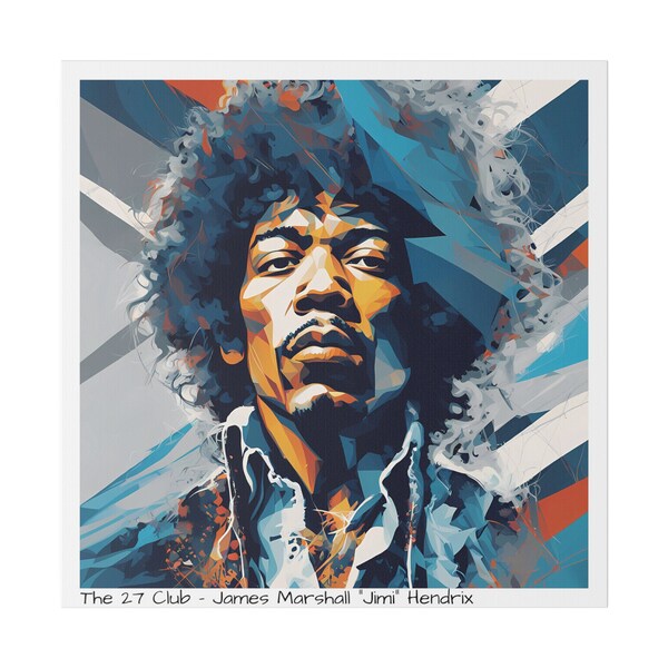 Collectors Item "The 27 Club - James Marshall Hendrix" Designer Canvas Matte