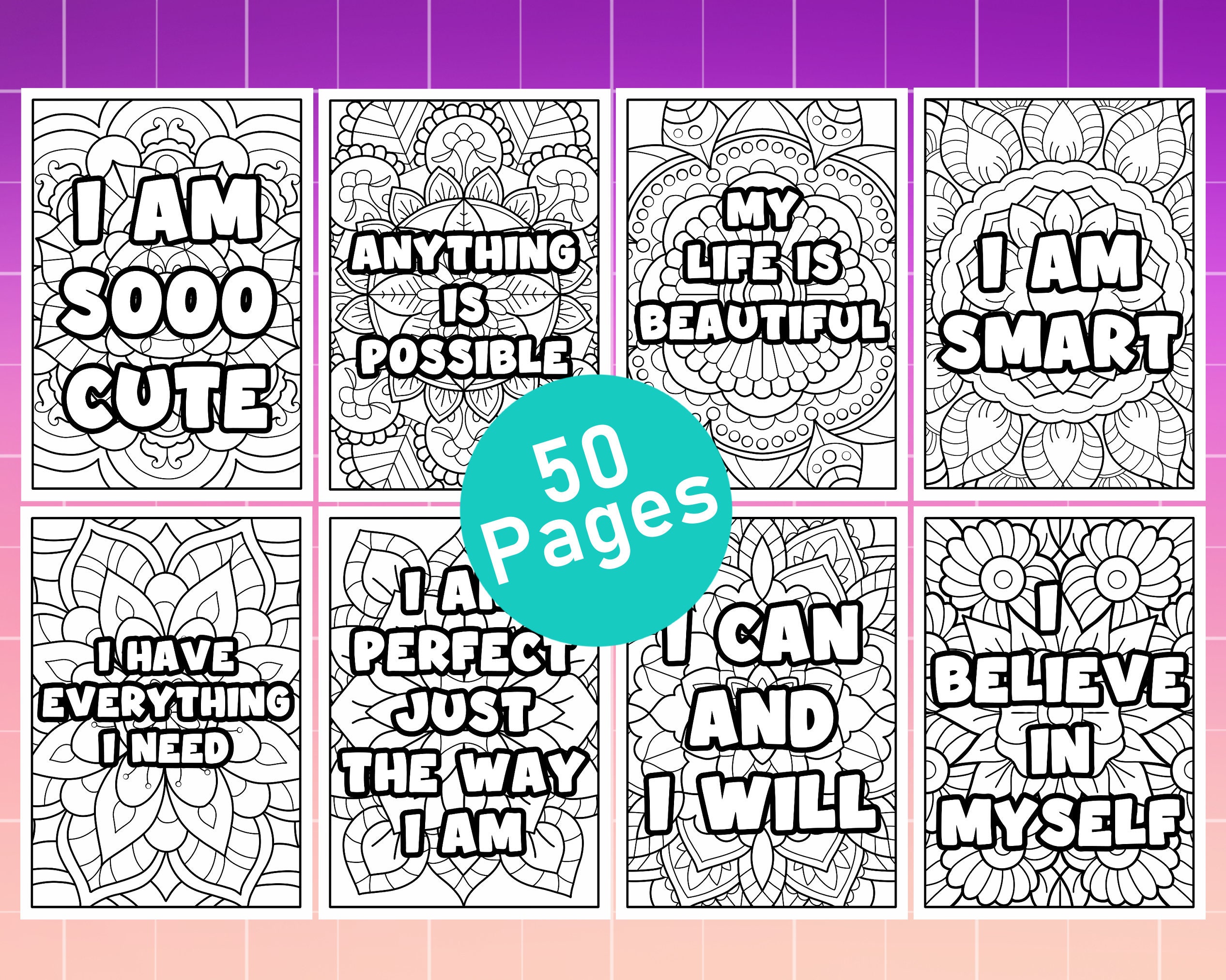 50 Positive Coloring Pages Printable Inspirational Affirmation Happy