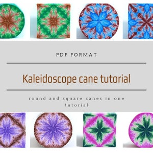 May include: PDF format tutorial for creating kaleidoscope canes in polymer clay. The tutorial includes instructions for making both round and square canes.