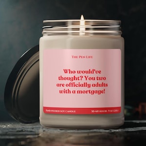New Home Gift, Funny Housewarming Gift, Funny Candle for New Home Owners, Moving In Gift, First Home Gifts, New House Candle, Homeowner Gift