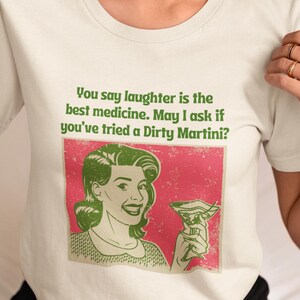 Martini Joke Tshirt, Dirty Espresso Martini, Retro Retro 90s Vintage Ladies Tee, Trendy Cocktail Tshirt, Nostalgic Dad Joke, Gift for Him
