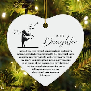Heartfelt Daughter Keepsake Ceramic Ornament, Christmas Decor Bauble, Christmas Gift for Daughter from Mother, from Father, Sentimental gift