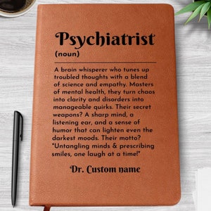 Funny Psychiatrist Gift - Psychiatrist Journal, Psychiatry Grad Notes, Gift for Psychiatrist, Graduate Graduation Gifts, Mental Health