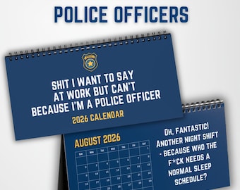 2026 Police Officer Funny Desk Calendar, Police Cop Gifts, Precinct Thin Blue Line Gifts,Law Enforcement, Sergeant,Lieutenant, Captain Gift