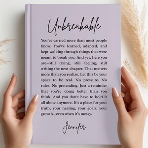 Unbreakable Journal, Resilience Gift, Strength Gift, Inspirational Notebook, Empowerment Gift for Her, Birthday, Graduation,Tough Times Gift