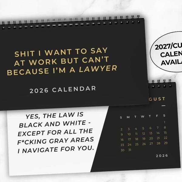 2026 Funny Lawyer Desk Calendar, Sarcastic Gifts, Gag Gift for Lawyer, Graduation Gift, Law Graduate Gift, Attorney Calendar Gift