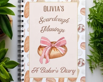 Custom Name Sourdough Musings A Bakers Diary Spiral Journal, Sourdough Starter, Baking Gift, Bread Baking Gift, Baking Journal, Recipe Book