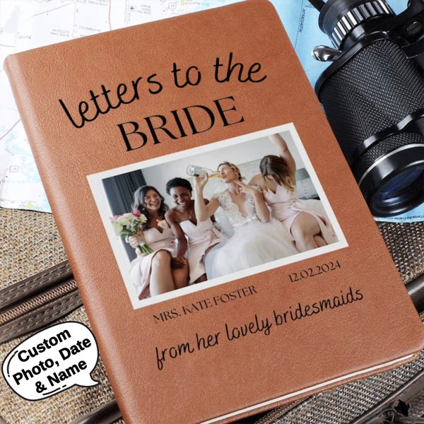 Letters to the Bride from Bridesmaids Personalised Photo Name & Wedding Date Journal Best Friend Notebook Gifts Bridal Gifts Wedding Gift