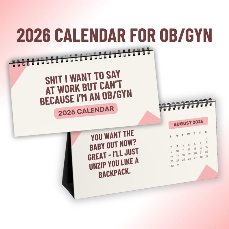 Ob Gyn 2026 Desk Calendar, Funny OB/GYN Gift, Sarcastic Doctor Gift ...