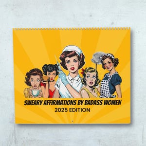 Funny 2025 Wall Calendar, Swearing Calendar, Gift for Her, Humorous Wall Decor, Monthly Planner, Pin Up Girls, Retro Aesthetic Wall Calendar