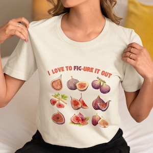 Figs Watercolor TShirt Fruit Graphic Shirt Pun Sarcastic Tees For Women Fig TShirt Aesthetic Vintage Shirt Vintage Fruit Graphic Fruit Shirt