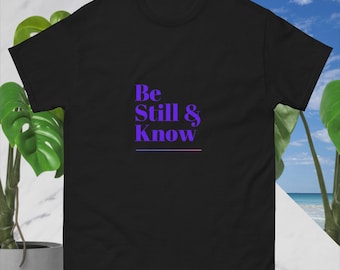 Be Still Tee