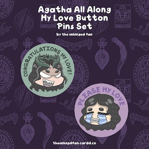 May include: Two round pins with a purple and green color scheme. The first pin features a cartoon character with green hair and a crown, with the text "Congratulations My Love!" The second pin features a cartoon character with dark hair and a blue face mask, with the text "Please My Love".