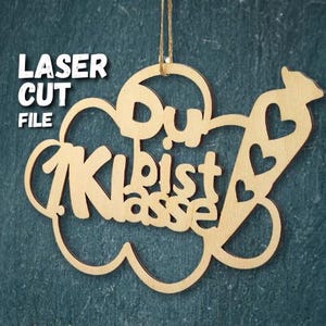 Laser Cut File - Du bist 1. Klasse Aufhänger - Perfekt für die Einschulung in den Formaten SVG, DXF und AI