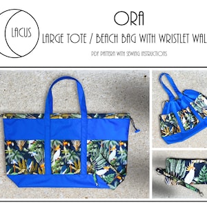 Ora - Large Tote/Beach Bag with Wristlet Wallet - PDF Digital Sewing Pattern With Instructions - Lacus