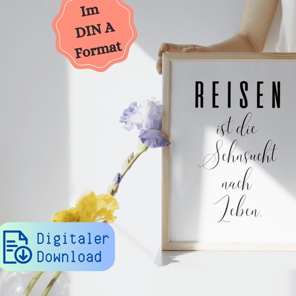 Digitales Reise-Poster zum Selbstausdrucken - Inspirierender Reisespruch - DIN A-Format - Wanddekor - Sofortiger Download