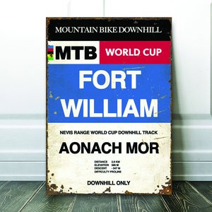 Mountain Bike MTB Fort William Cycling Sign - Cycling Gift
