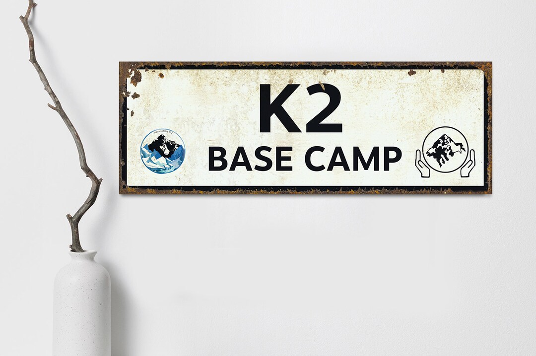 K2 Base Camp Mountaineering Sign - Etsy