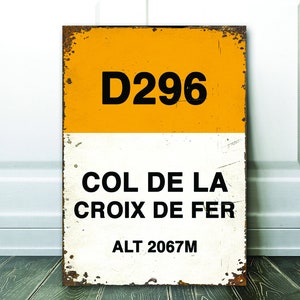 Panneau d'ascension du col de la croix de fer du tour de France - cadeau vélo