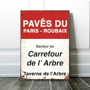 Cartello ciclistico Paris Roubaix Carrefour de l'Arbre - Regalo ciclistico