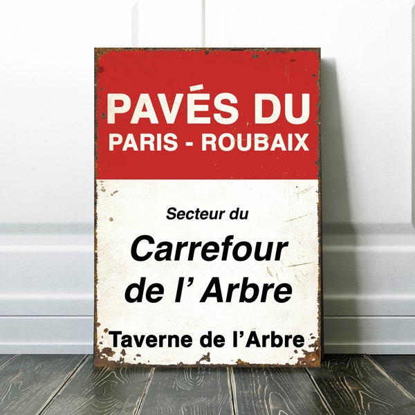 Paris Roubaix Carrefour de l'Arbre Cycling Sign - Cycling Gift