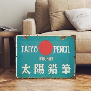 Japanischer Taiyo Pencil Industrial Decor Werbeschild
