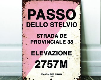Giro D'italia Passo Dello Stelvio Mountain Road Cycling Sign - Cycling Gift