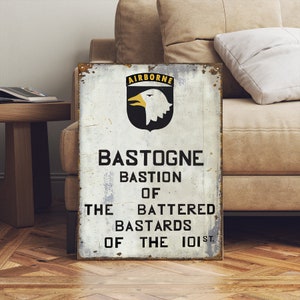 WW2 101st Airborne Vintage Style Bastogne Band Of Brothers Army Sign