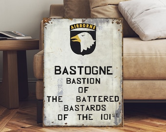 WW2 101st Airborne Bastogne Band Of Brothers Army Sign