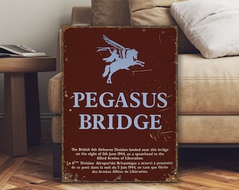 WW2 D-Day Pegasus Bridge British Paratrooper Sign